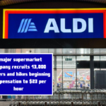 A major supermarket company recruits 13,000 workers and hikes beginning compensation to $23 per hour