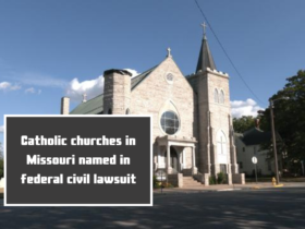 Catholic churches in Missouri named in federal civil lawsuit