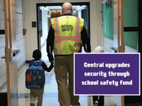 Central upgrades security through school safety fund