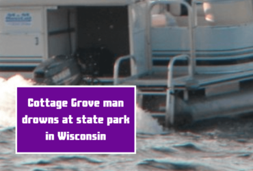 Cottage Grove man drowns at state park in Wisconsin