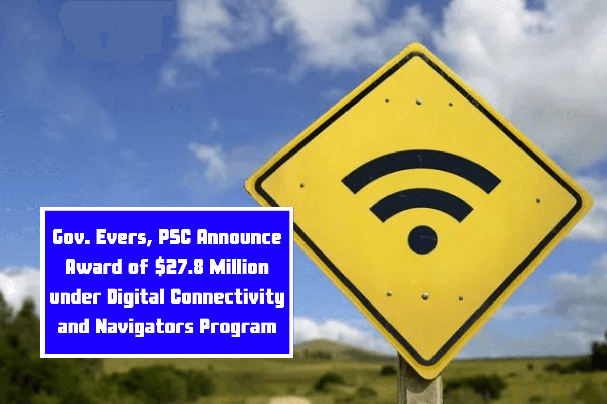 Gov. Evers, PSC Announce Award of $27.8 Million under Digital Connectivity and Navigators Program