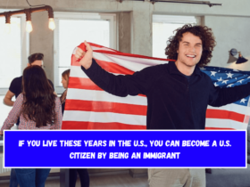 If you live these years in the U.S., you can become a U.S. citizen by being an immigrant