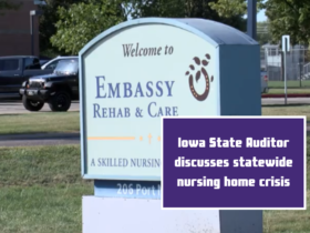 Iowa State Auditor discusses statewide nursing home crisis