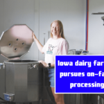 Iowa dairy farmer pursues on-farm processing