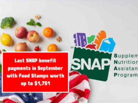 Last SNAP benefit payments in September with Food Stamps worth up to $1,751