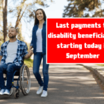 Last payments to disability beneficiaries starting today in September