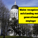 Maine recognized as outstanding multi-generational employer