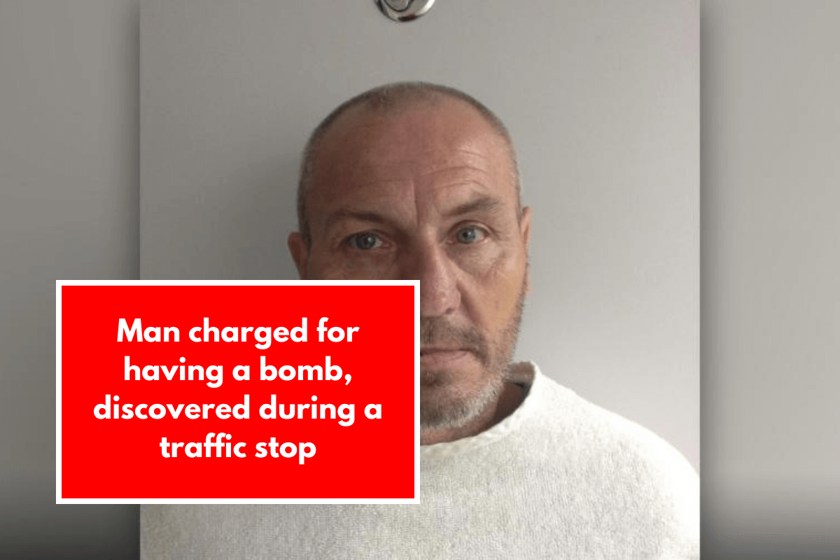 Man charged for having a bomb, discovered during a traffic stop