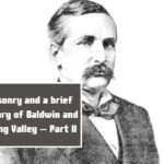 Masonry and a brief history of Baldwin and Spring Valley – Part II