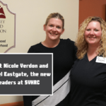 Meet Nicole Verdon and Rachel East gate, the new leaders at SVHRC