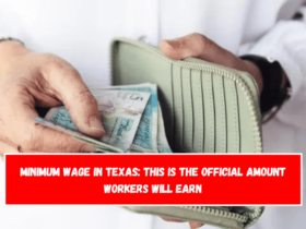 Minimum wage in Texas: this is the official amount workers will earn