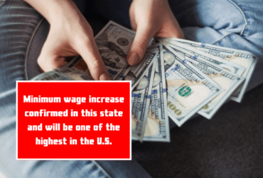 Minimum wage increase confirmed in this state and will be one of the highest in the U.S.