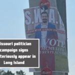 Missouri politician campaign signs mysteriously appear in Long Island