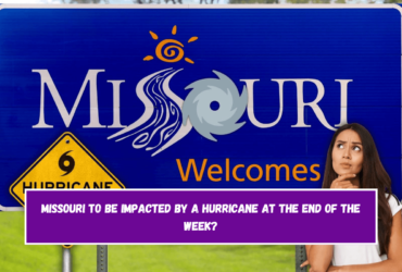 Missouri to Be Impacted By a Hurricane at the End of the Week (1)