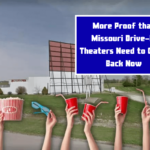 More Proof that Missouri Drive-In Theaters Need to Come Back Now