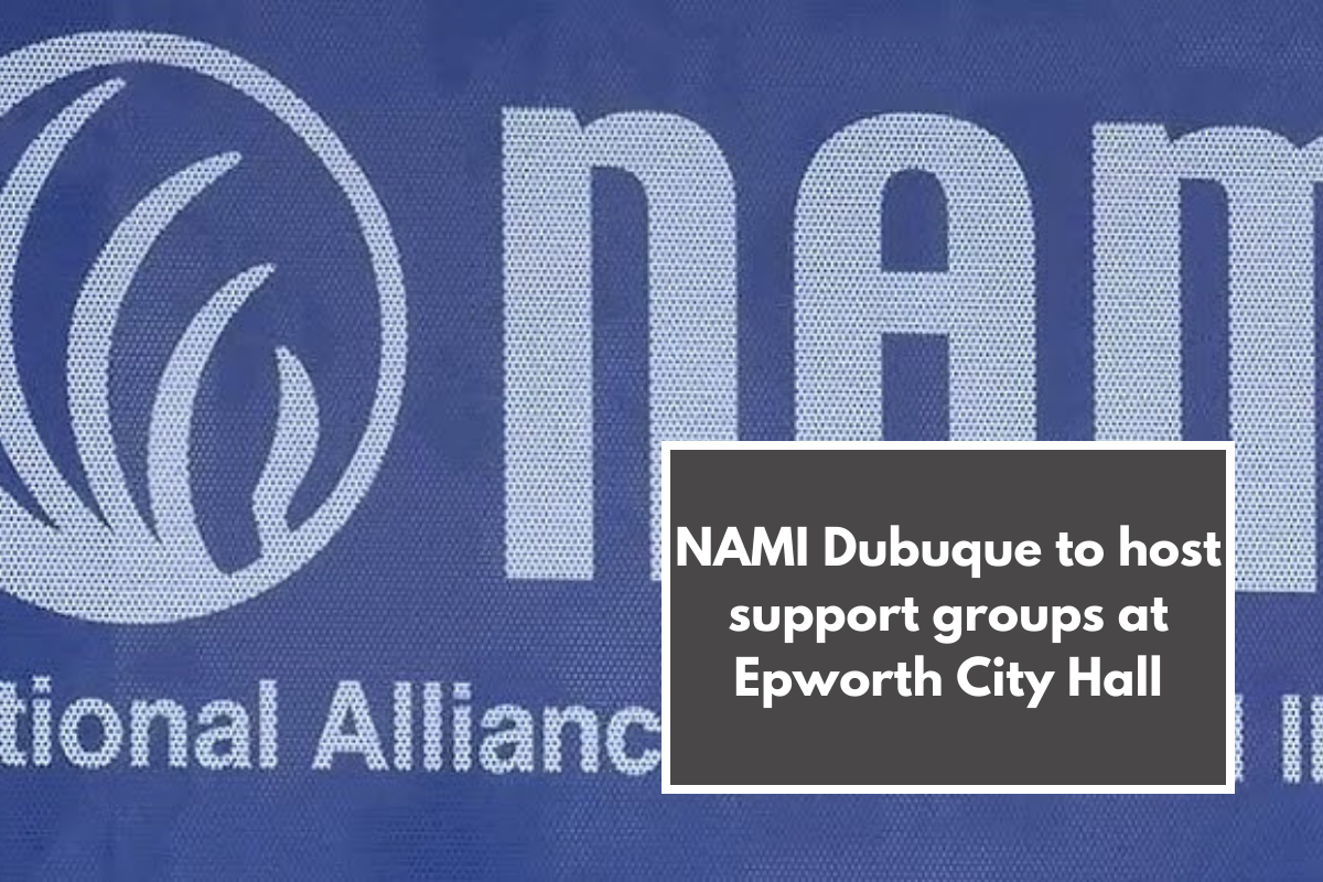 NAMI Dubuque to host support groups at Epworth City Hall