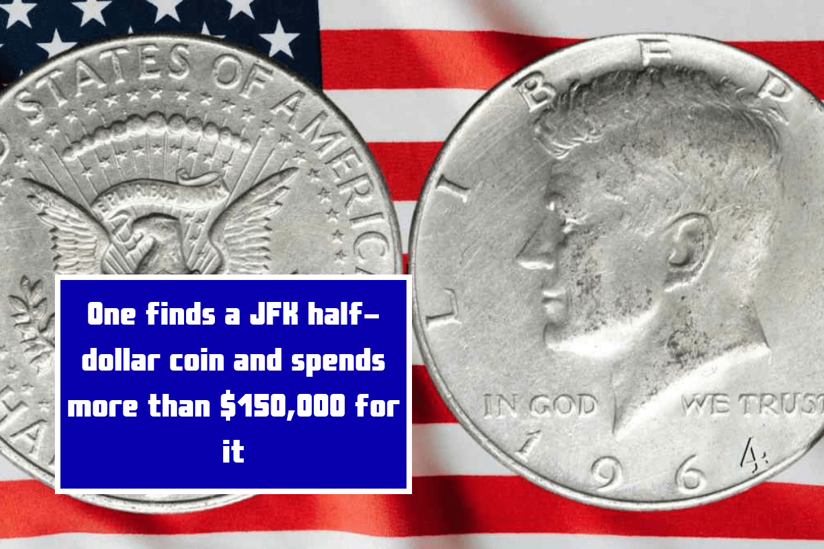 One finds a JFK half-dollar coin and spends more than $150,000 for it