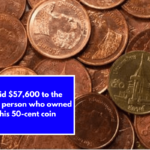 Paid $57,600 to the lucky person who owned this 50-cent coin