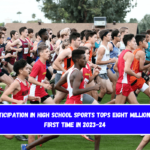 Participation in High School Sports Tops Eight Million for First Time in 2023-24