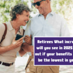 Retirees What increase will you see in 2025 Find out if your benefits could be the lowest in years