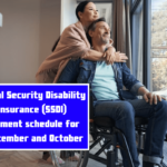 Social Security Disability Insurance (SSDI) payment schedule for September and October