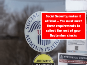 Social Security makes it official – You must meet these requirements to collect the rest of your September checks (1)