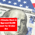 State Stimulus Check in USA Approved $3,200 Payment for October 3rd