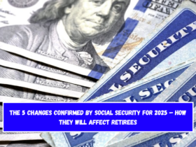 The 5 Changes Confirmed by Social Security for 2025 – How They Will Affect Retirees