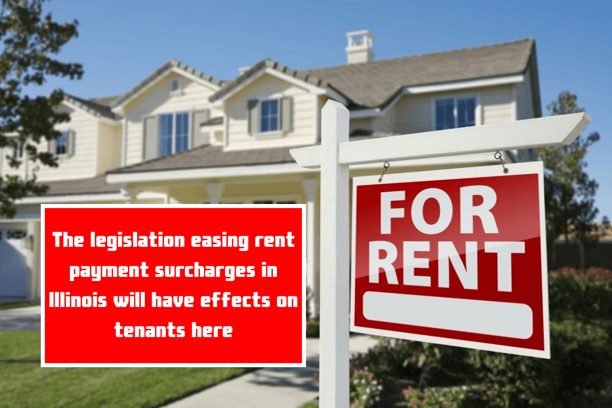 The legislation easing rent payment surcharges in Illinois will have effects on tenants here