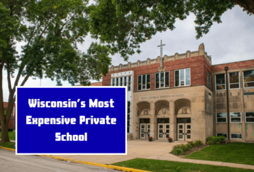 Wisconsin’s Most Expensive Private School