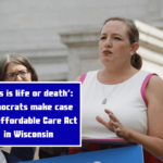 This is life or death: Democrats make case for Affordable Care Act in Wisconsin