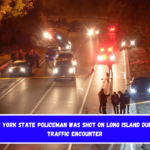 A New York State policeman was shot on Long Island during a traffic encounter