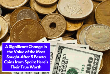 A Significant Change in the Value of the Most Sought-After 5 Peseta Coins from Spain: Here’s Their True Worth