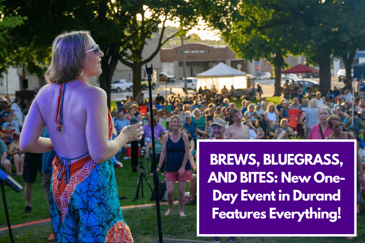 BREWS, BLUEGRASS, AND BITES: New One-Day Event in Durand Features Everything!