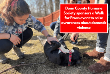 Dunn County Humane Society sponsors a Walk for Paws event to raise awareness about domestic violence