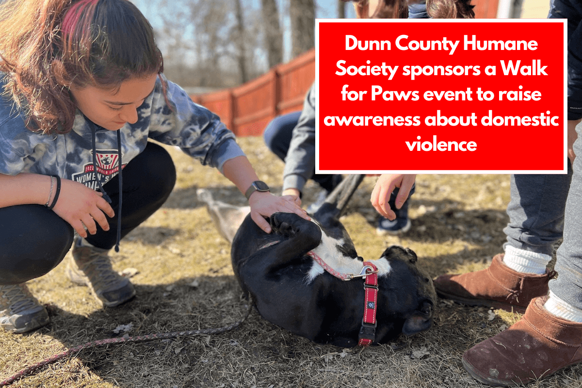 Dunn County Humane Society sponsors a Walk for Paws event to raise awareness about domestic violence