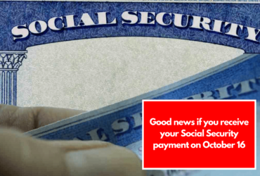 Good news if you receive your Social Security payment on October 16