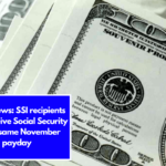 Great news: SSI recipients may receive Social Security on the same November payday