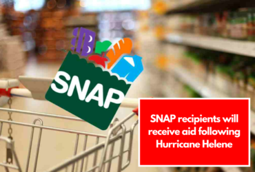 SNAP recipients will receive aid following Hurricane Helene