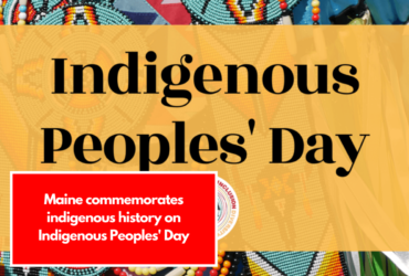 Maine commemorates indigenous history on Indigenous Peoples' Day