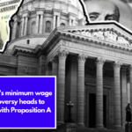 Missouri's minimum wage controversy heads to voters with Proposition A