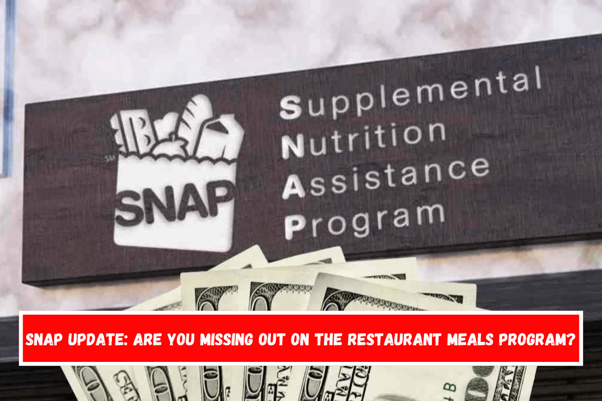 SNAP update: Are you missing out on the Restaurant Meals Program?