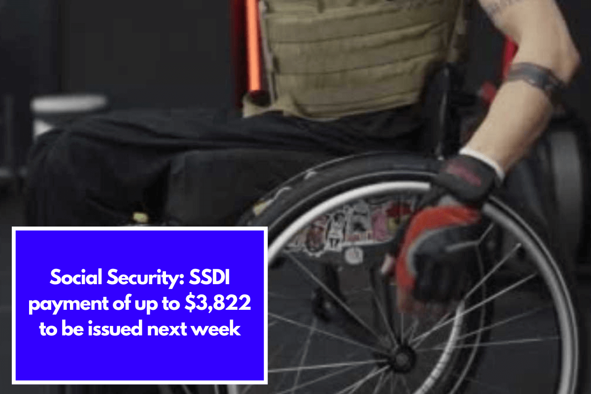 Social Security: SSDI payment of up to $3,822 to be issued next week