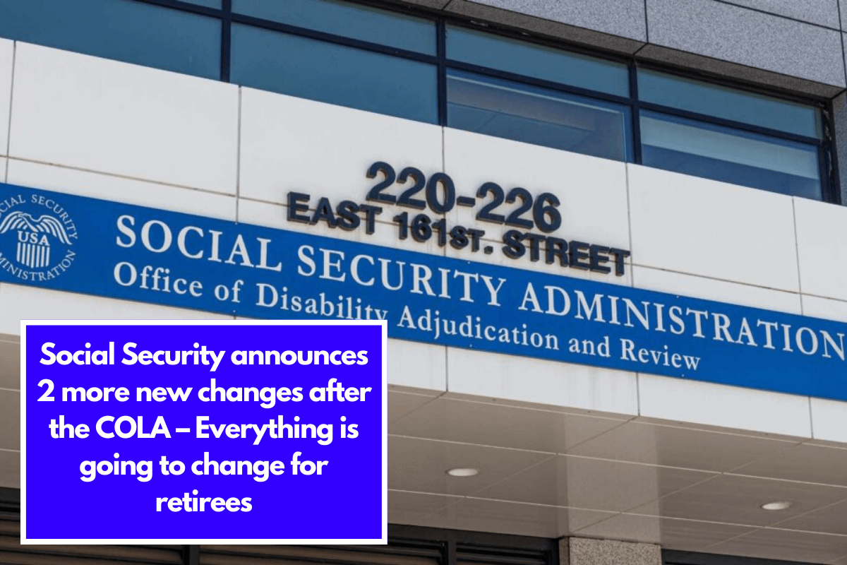 Social Security announces 2 more new changes after the COLA