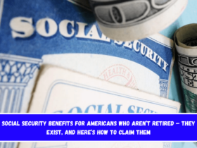 Social Security benefits for Americans who aren’t retired – They exist, and here’s how to claim them