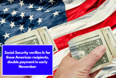 Social Security verifies it: for these American recipients, double payment in early November