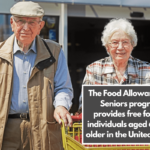 The Food Allowance for Seniors program provides free food to individuals aged 60 and older in the United States