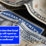 The exact date that Social Security will report an increase in retiree pay has been confirmed