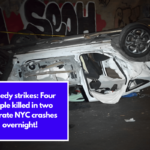 Tragedy strikes: Four people killed in two separate NYC crashes overnight!