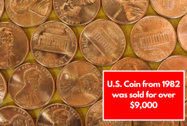 U.S. Coin from 1982 was sold for over $9,000